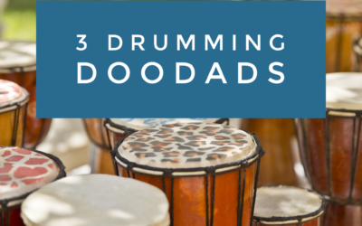Grab These 3 Drumming Doodads